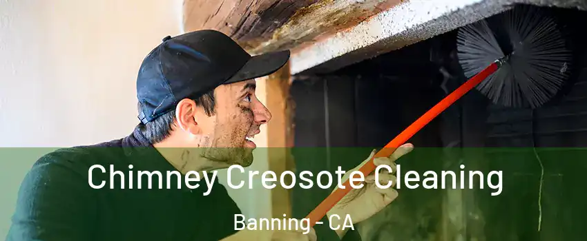  Chimney Creosote Cleaning Banning - CA