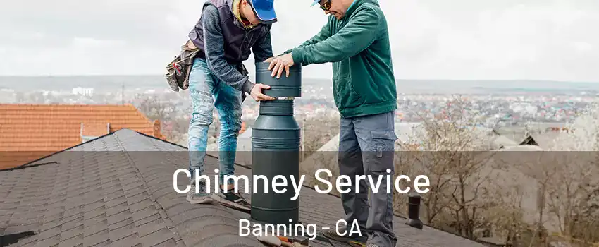  Chimney Service Banning - CA