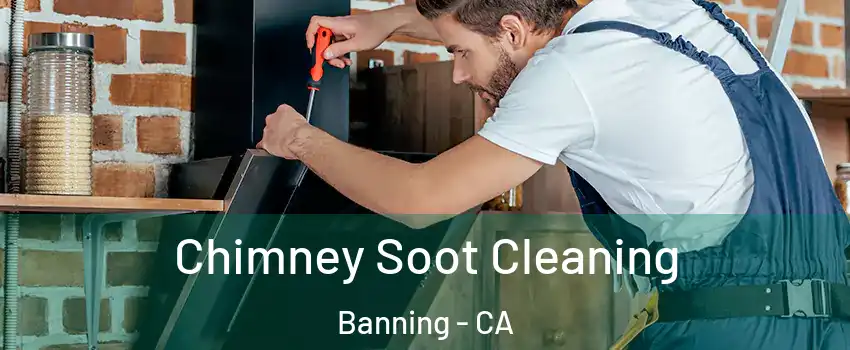  Chimney Soot Cleaning Banning - CA