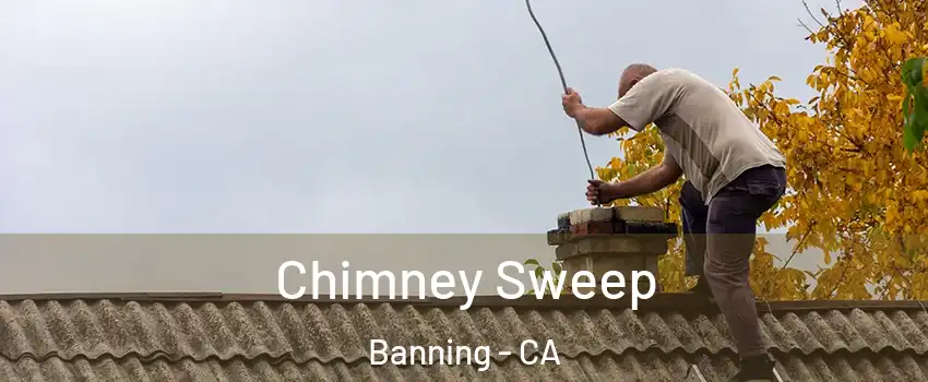  Chimney Sweep Banning - CA
