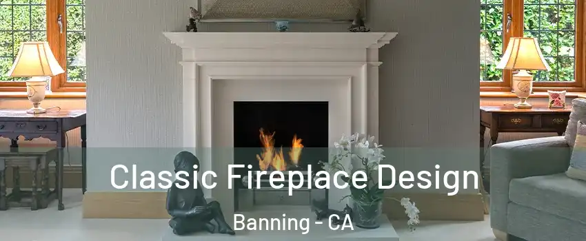  Classic Fireplace Design Banning - CA