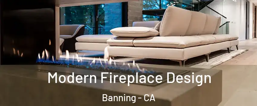  Modern Fireplace Design Banning - CA