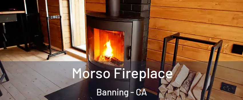  Morso Fireplace Banning - CA