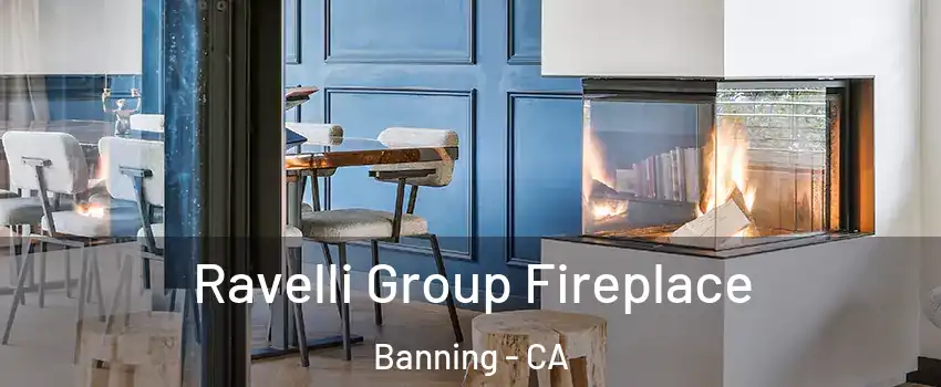 Ravelli Group Fireplace Banning - CA