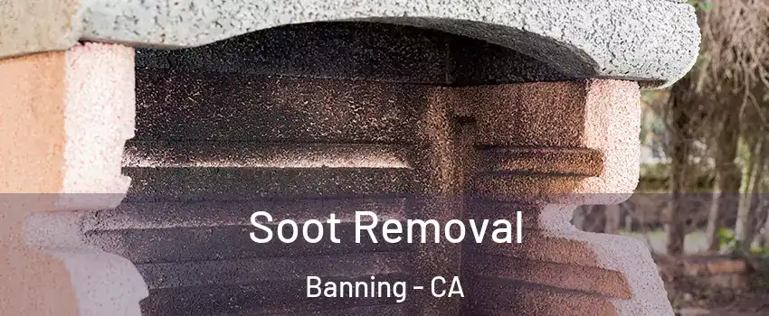  Soot Removal Banning - CA